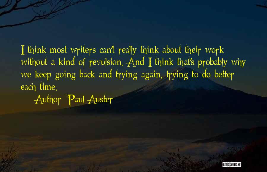 Revulsion Quotes By Paul Auster