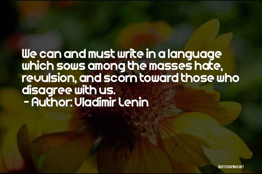 Revulsion Quotes By Vladimir Lenin