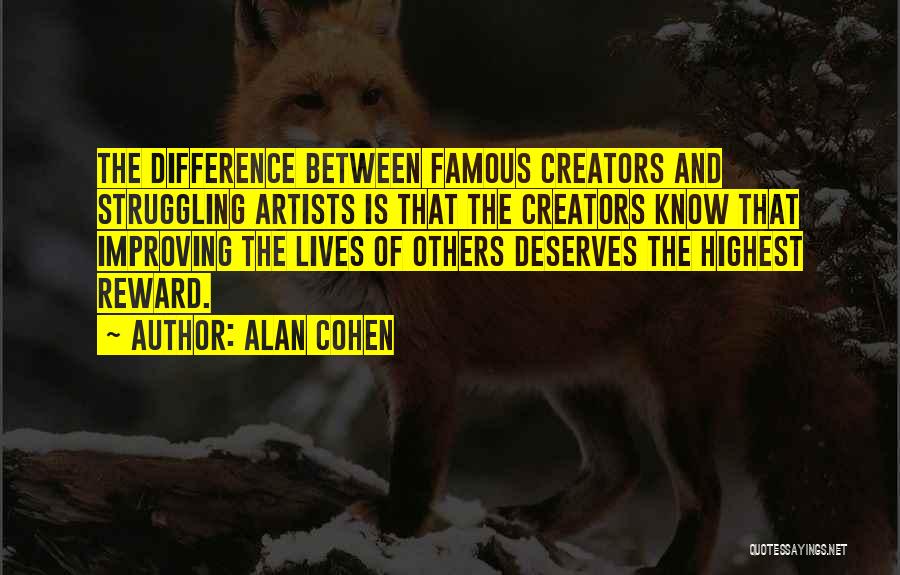 Reward Quotes By Alan Cohen