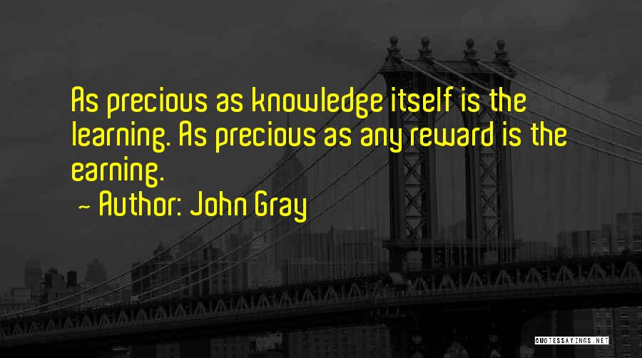 Reward Quotes By John Gray