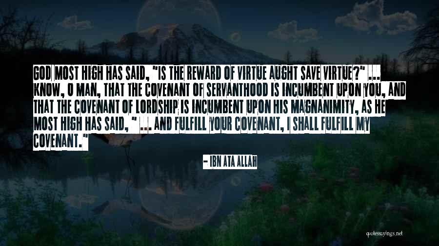 Reward Your Man Quotes By Ibn Ata Allah Reward Your Man Quotes By Ibn Ata Allah