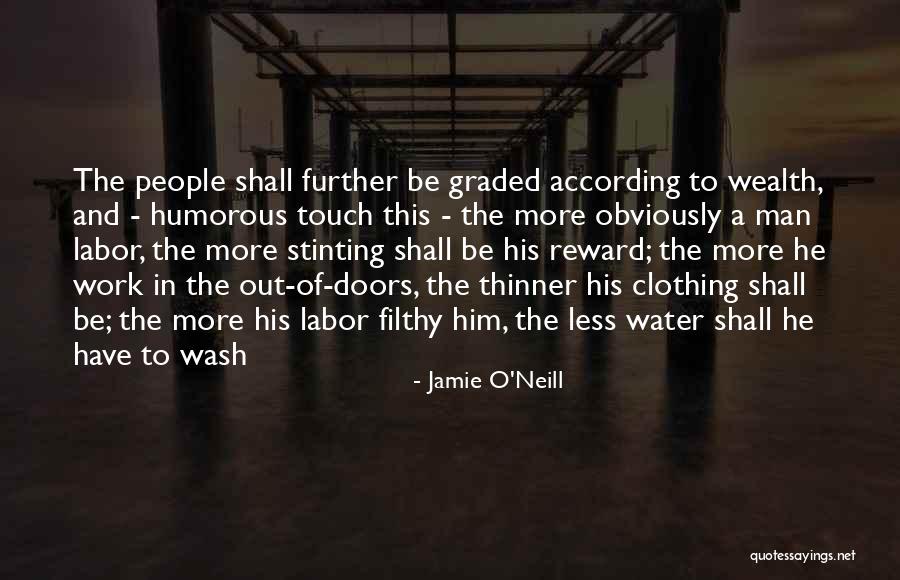 Reward Your Man Quotes By Jamie O'Neill Reward Your Man Quotes By Jamie O'Neill