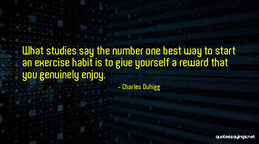 Reward Yourself Quotes By Charles Duhigg