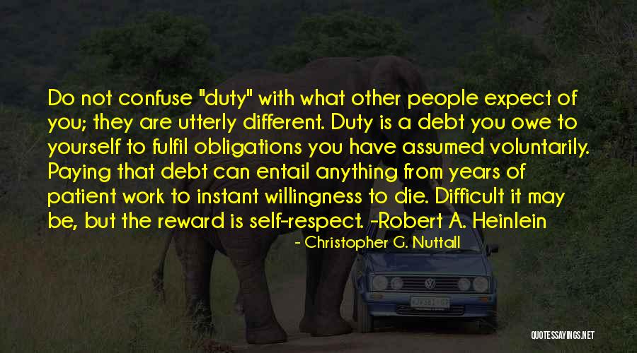 Reward Yourself Quotes By Christopher G. Nuttall
