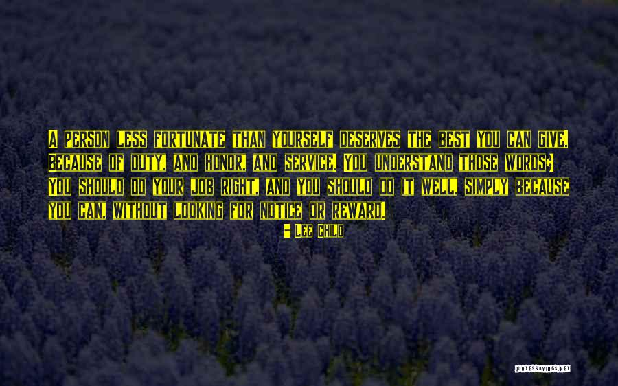 Reward Yourself Quotes By Lee Child