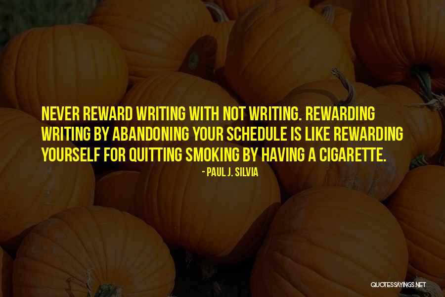 Reward Yourself Quotes By Paul J. Silvia