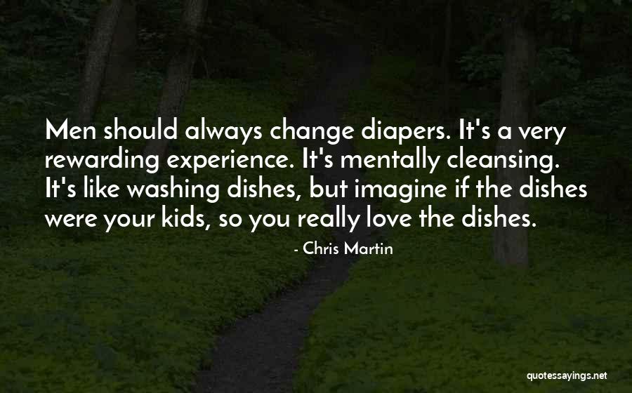 Rewarding Experience Quotes By Chris Martin