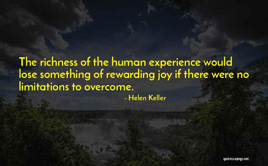 Rewarding Experience Quotes By Helen Keller