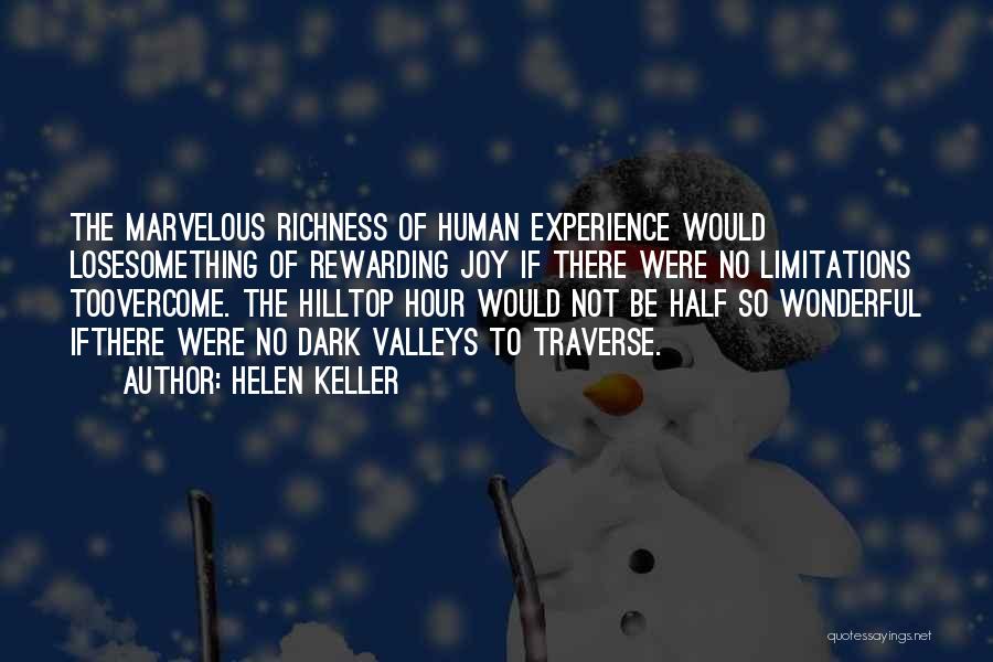 Rewarding Experience Quotes By Helen Keller