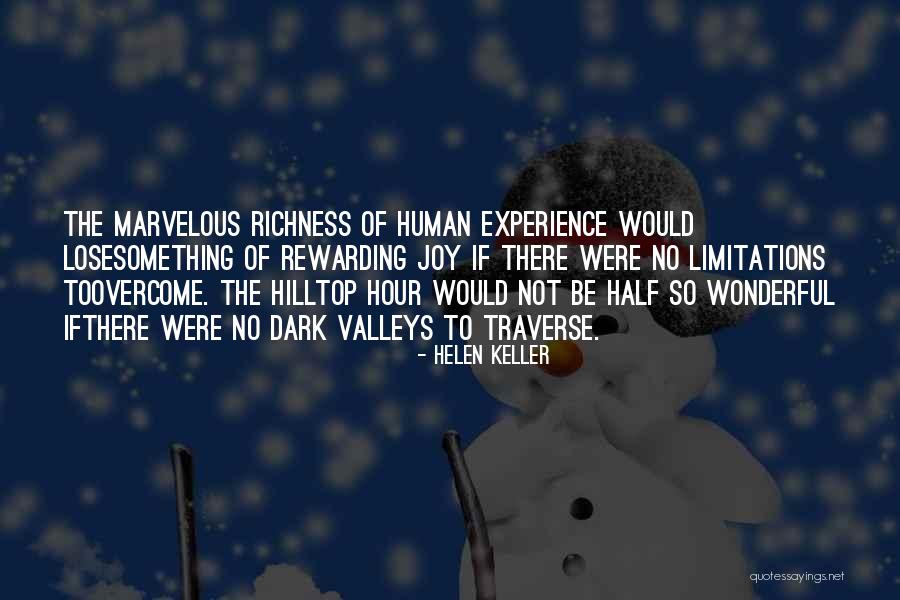 Rewarding Experience Quotes By Helen Keller