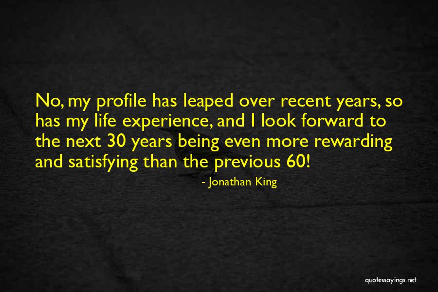 Rewarding Experience Quotes By Jonathan King