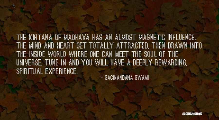 Rewarding Experience Quotes By Sacinandana Swami