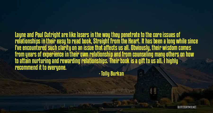 Rewarding Experience Quotes By Tolly Burkan