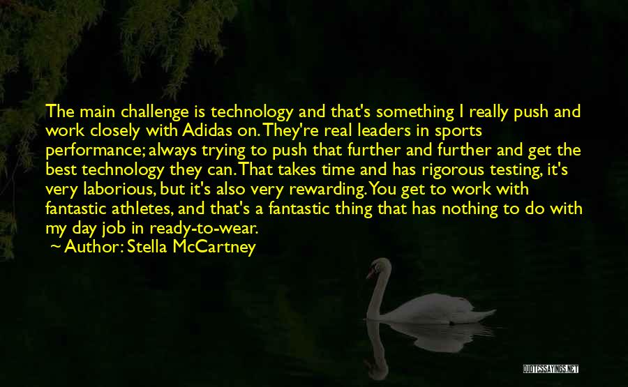 Rewarding Jobs Quotes By Stella McCartney