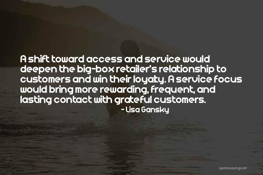Rewarding Loyalty Quotes By Lisa Gansky Rewarding Loyalty Quotes By Lisa Gansky