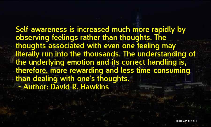 Rewarding Self Quotes By David R. Hawkins