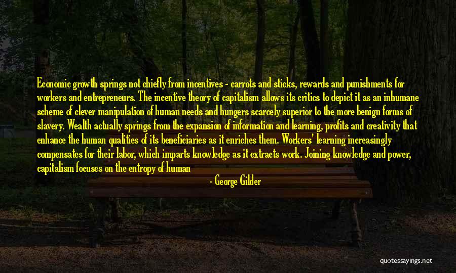 Rewards And Incentives Quotes By George Gilder Rewards And Incentives Quotes By George Gilder