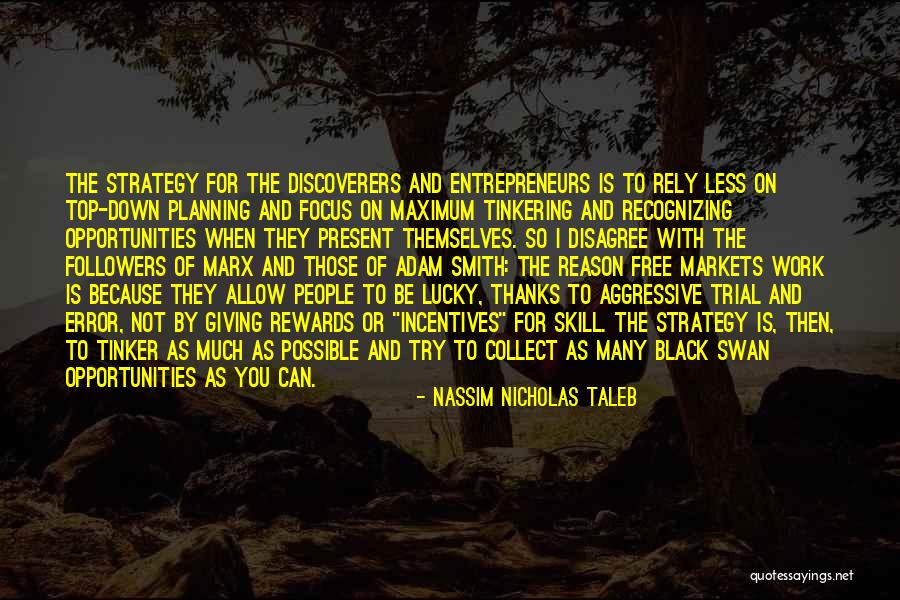 Rewards And Incentives Quotes By Nassim Nicholas Taleb Rewards And Incentives Quotes By Nassim Nicholas Taleb