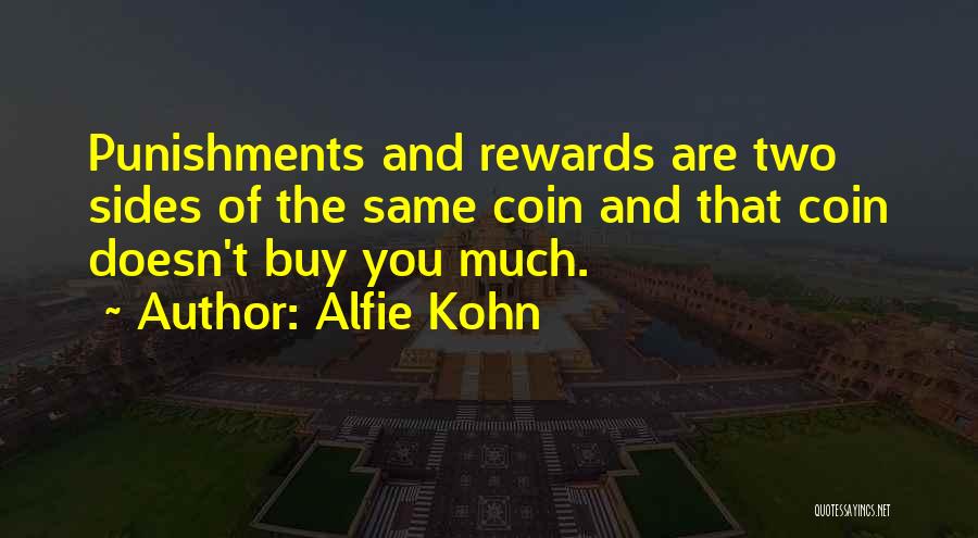 Rewards And Punishments Quotes By Alfie Kohn