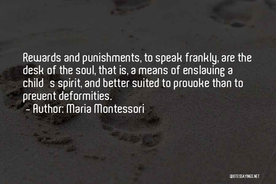 Rewards And Punishments Quotes By Maria Montessori