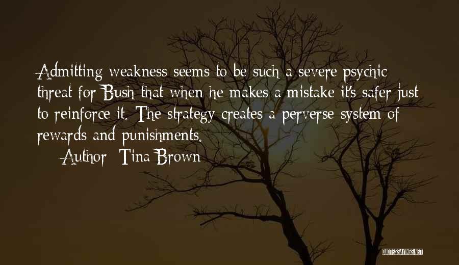 Rewards And Punishments Quotes By Tina Brown