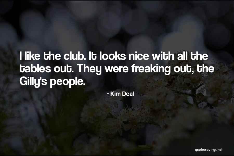 Rewards And Recognitions Quotes By Kim Deal Rewards And Recognitions Quotes By Kim Deal
