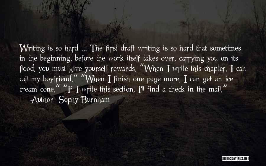 Rewards For Hard Work Quotes By Sophy Burnham