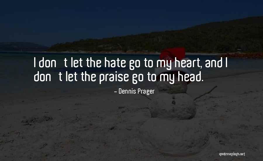 Rewards Of Patience Quotes By Dennis Prager Rewards Of Patience Quotes By Dennis Prager