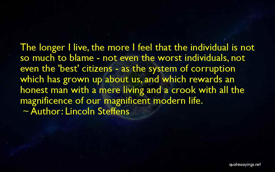 Rewards System Quotes By Lincoln Steffens