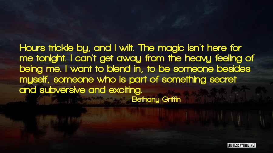 Rewatchables Quotes By Bethany Griffin Rewatchables Quotes By Bethany Griffin