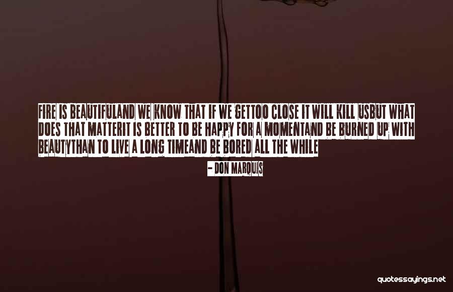Rewatchables Quotes By Don Marquis Rewatchables Quotes By Don Marquis