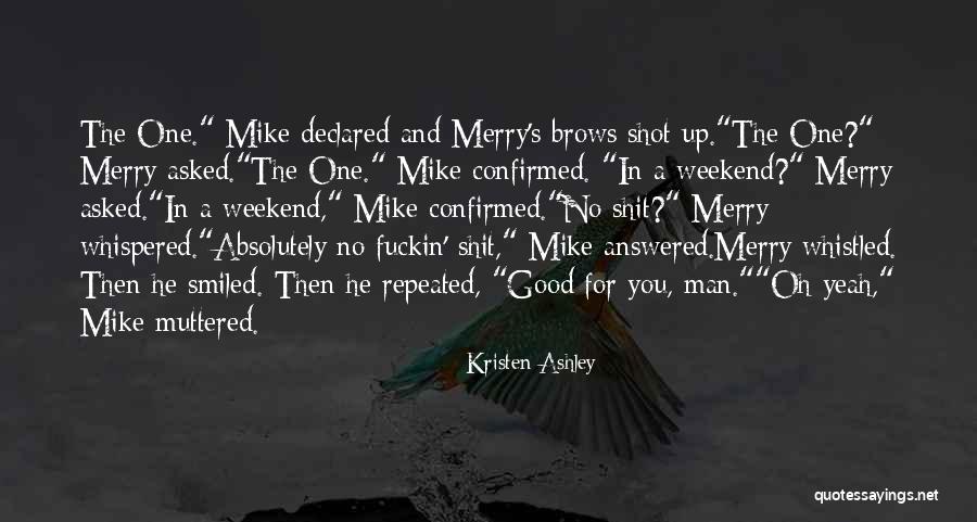 Rewilding Europe Quotes By Kristen Ashley Rewilding Europe Quotes By Kristen Ashley