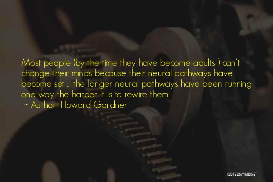 Rewire Quotes By Howard Gardner