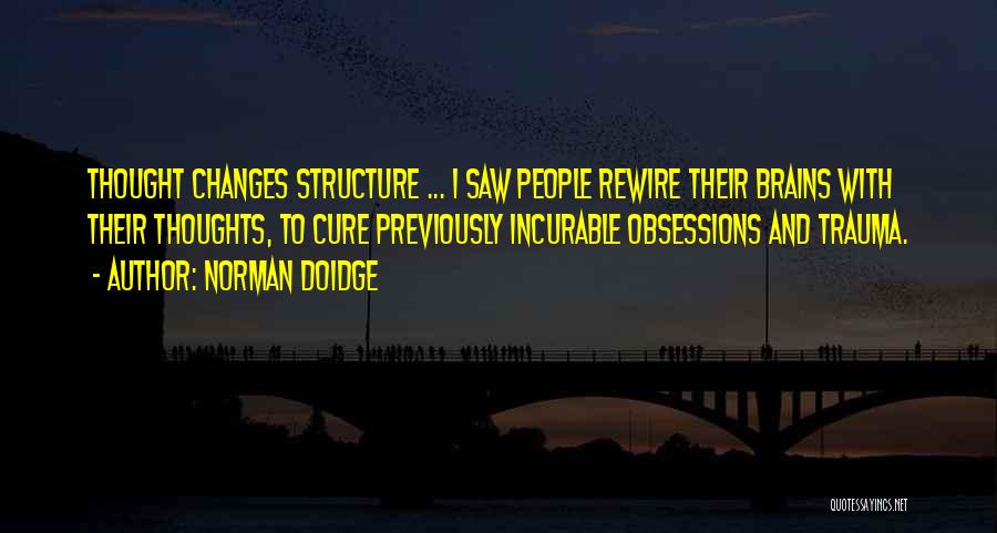 Rewire Quotes By Norman Doidge