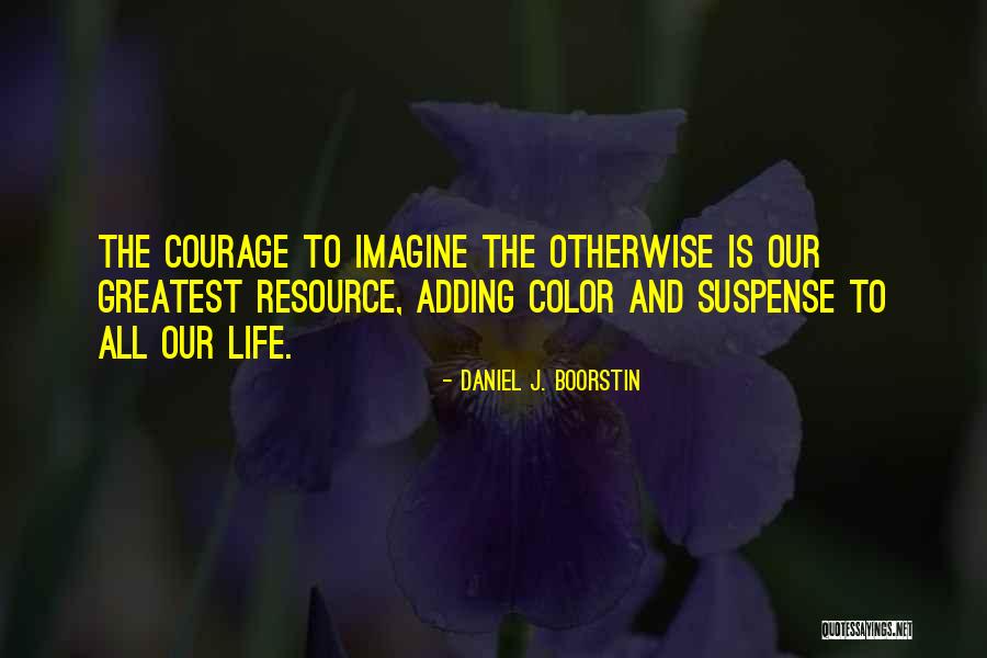 Rework Office Quotes By Daniel J. Boorstin Rework Office Quotes By Daniel J. Boorstin
