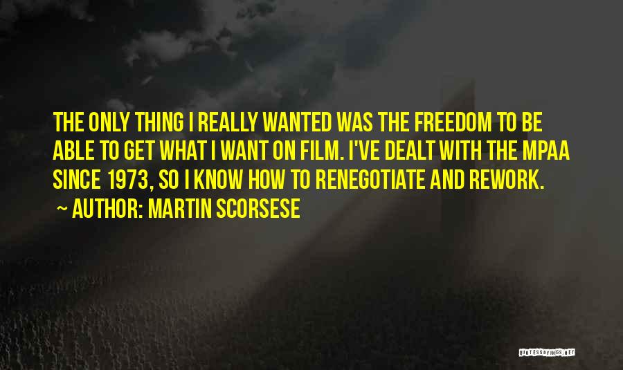 Rework Quotes By Martin Scorsese