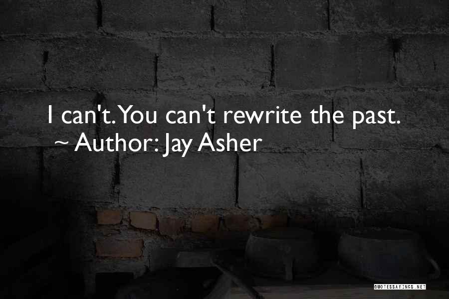 Rewrite Life Quotes By Jay Asher
