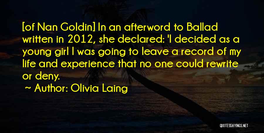 Rewrite Life Quotes By Olivia Laing