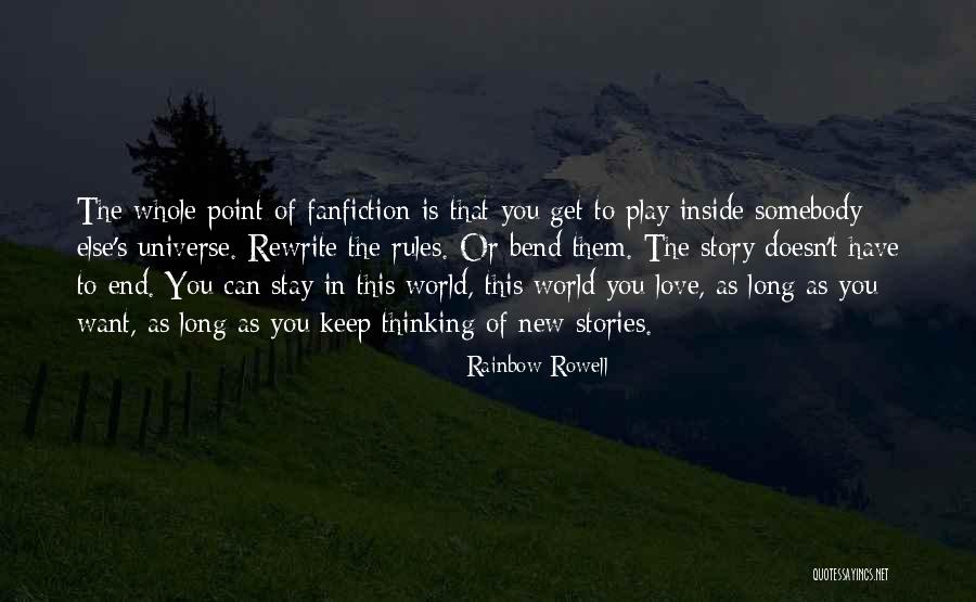 Rewrite My Story Quotes By Rainbow Rowell Rewrite My Story Quotes By Rainbow Rowell