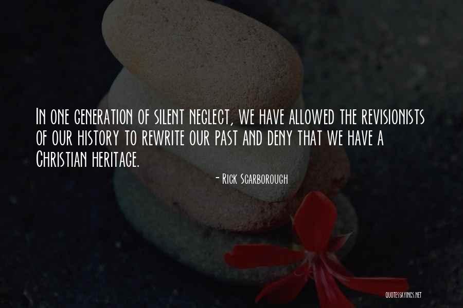 Rewrite The Past Quotes By Rick Scarborough Rewrite The Past Quotes By Rick Scarborough