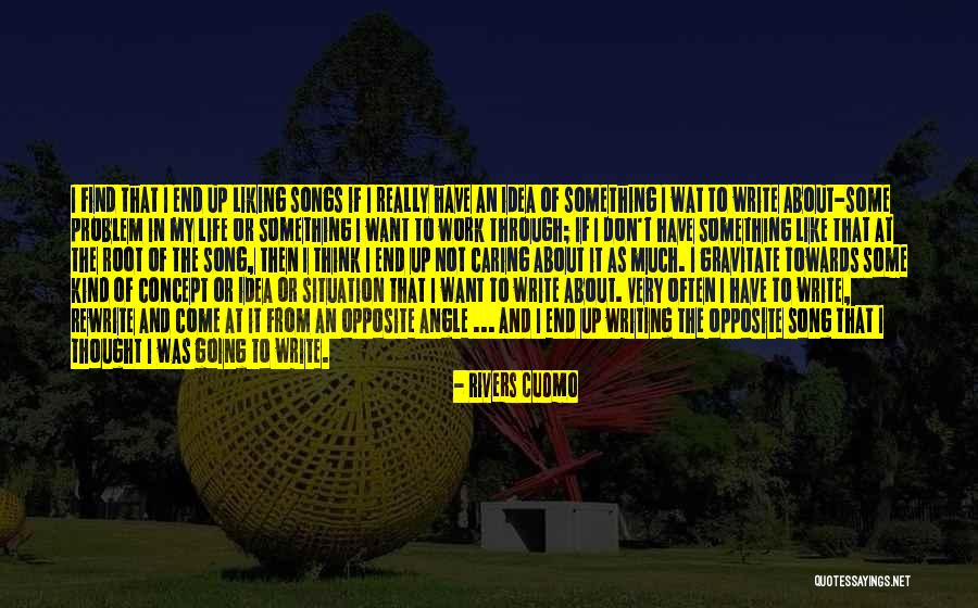 Rewrite Your Life Quotes By Rivers Cuomo Rewrite Your Life Quotes By Rivers Cuomo
