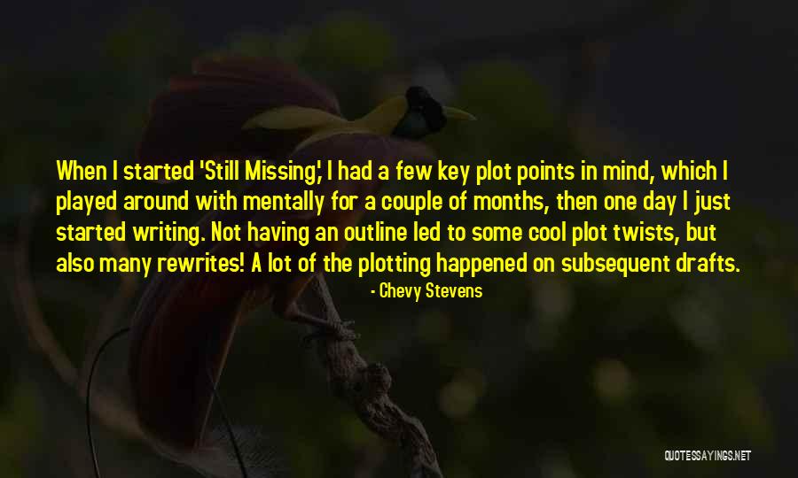 Rewrites Quotes By Chevy Stevens Rewrites Quotes By Chevy Stevens