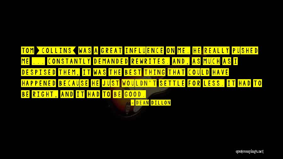 Rewrites Quotes By Dean Dillon Rewrites Quotes By Dean Dillon