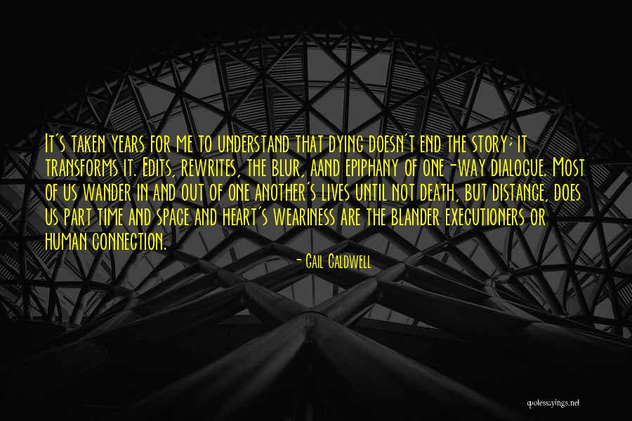 Rewrites Quotes By Gail Caldwell Rewrites Quotes By Gail Caldwell