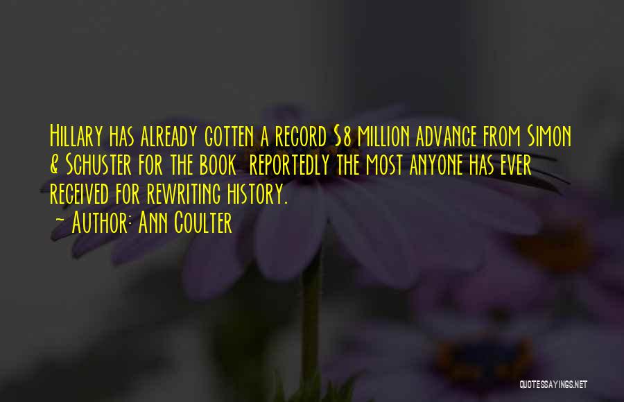 Rewriting History Quotes By Ann Coulter