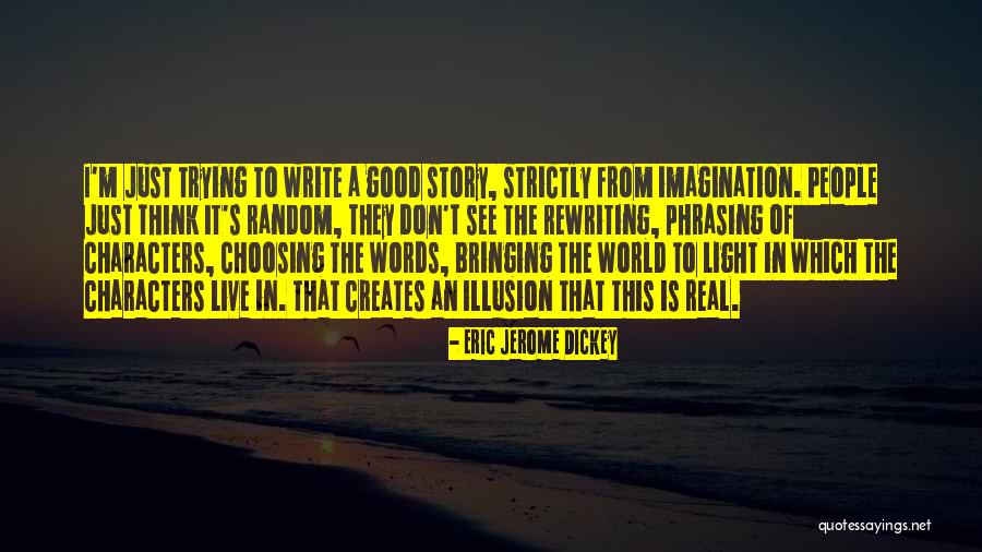 Rewriting Quotes By Eric Jerome Dickey