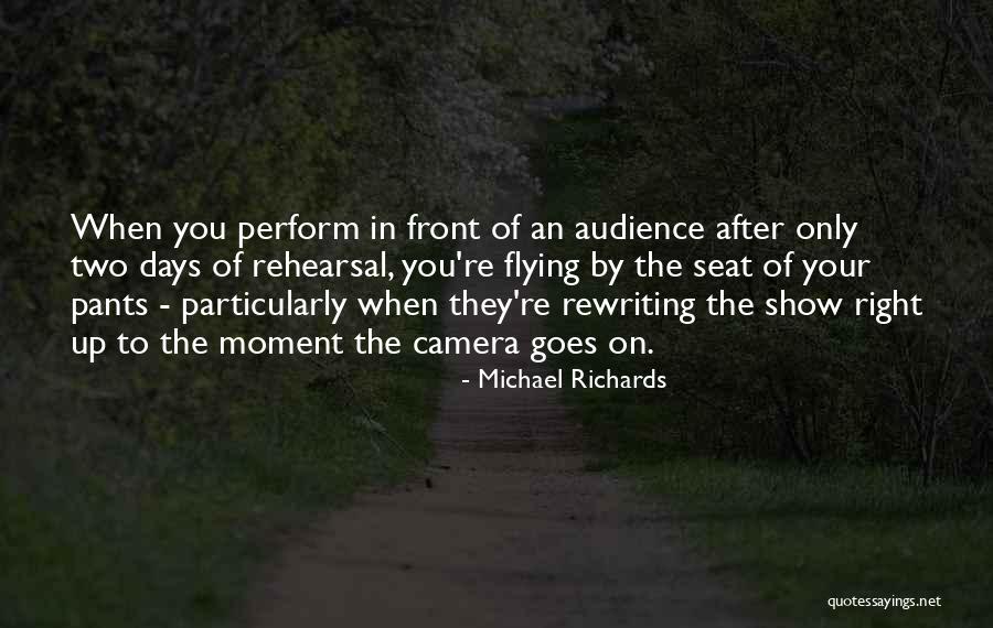 Rewriting Quotes By Michael Richards