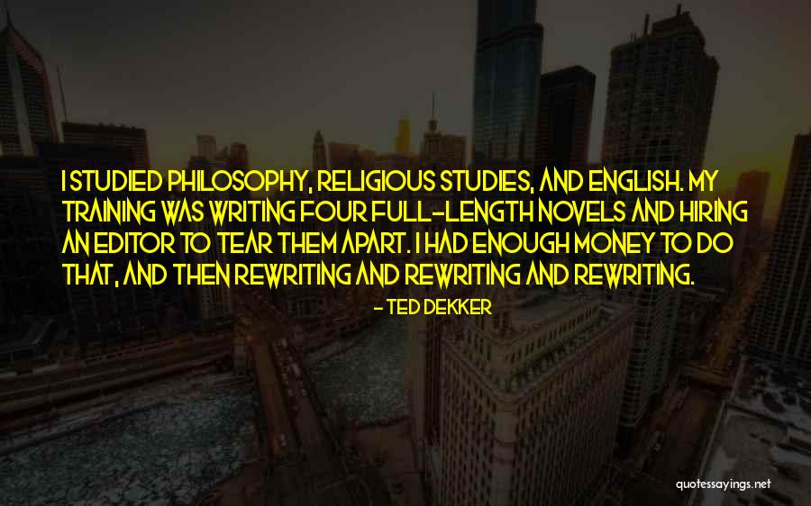 Rewriting Quotes By Ted Dekker