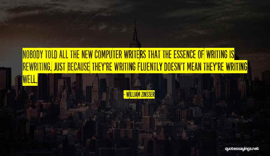 Rewriting Quotes By William Zinsser