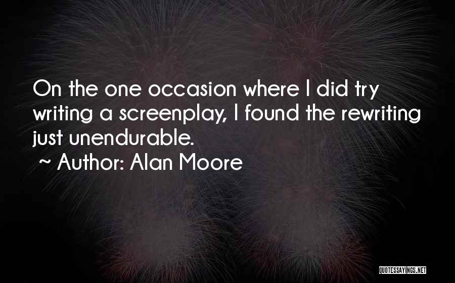 Rewriting The Past Quotes By Alan Moore